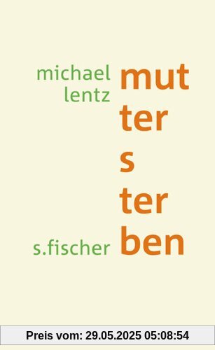 muttersterben: Prosa