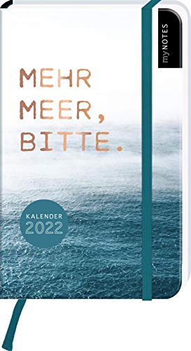 myNOTES Buchkalender Mehr Meer, bitte. DIN A6 2022 von Ars Edition