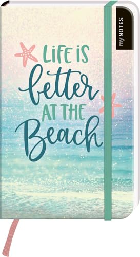 myNOTES Notizbuch A6: Life is better at the beach: Notebook small, blanko | Für mehr Urlaubsfeeling: Ideal für Notizen unterwegs myNOTES Notizbuch A6: Life is better at the beach: Notebook small, blanko | Für mehr Urlaubsfeeling: Ideal für Notizen unterwegs von Ars Edition