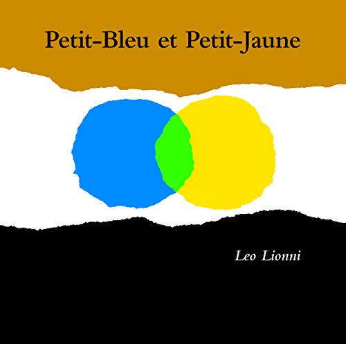 petit-bleu et petit-jaune nouvelle edition: Une histoire pour Pippo, Ann et tous les enfants