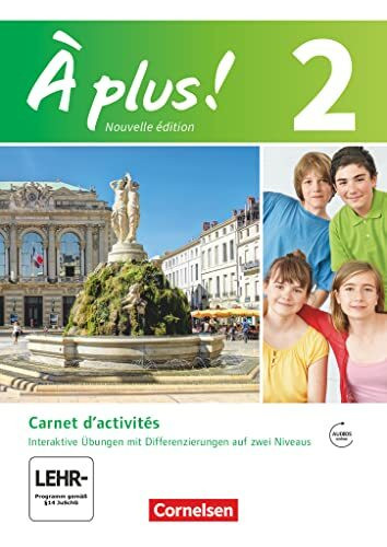 � plus! - Nouvelle �dition / Band 2 - Carnet d'activit�s mit interaktiven �bungen auf scook.de... � plus! - Nouvelle �dition / Band 2 - Carnet d'activit�s mit interaktiven �bungen auf scook.de...