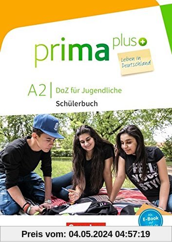 prima plus - Leben in Deutschland / A2 - Schülerbuch mit MP3-Download