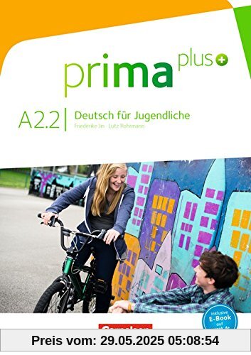 prima plus: A2: Band 2 - Schülerbuch prima plus: A2: Band 2 - Schülerbuch