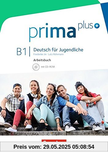 prima plus: B1: Gesamtband - Arbeitsbuch mit CD-ROM