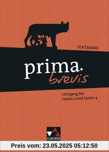 prima.brevis / Textband: Unterrichtswerk für Latein als dritte und spätbeginnende Fremdsprache