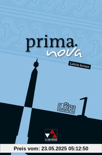 prima.nova Palette LÜK 1: Fakultatives Begleitmaterial zu den Lektionen 1-22