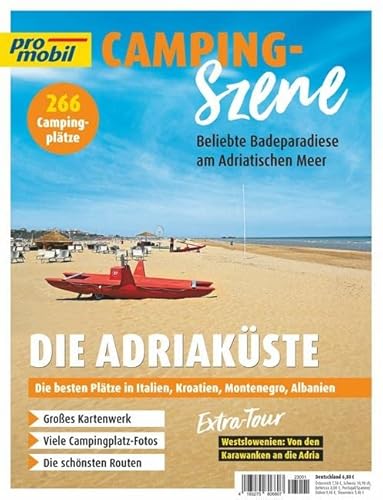 pro mobil Camping Szene 01/2023: Adria Küste von Motorbuch Verlag