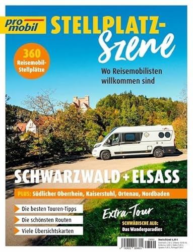 pro mobil Stellplatz-Szene - Schwarzwald plus Oberrhein und Elsass: Wo Reisemobilisten willkommen sind - Heft 02/2023 pro mobil Stellplatz-Szene - Schwarzwald plus Oberrhein und Elsass: Wo Reisemobilisten willkommen sind - Heft 02/2023