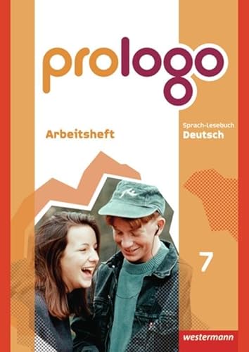 prologo - Allgemeine Ausgabe: Arbeitsheft 7