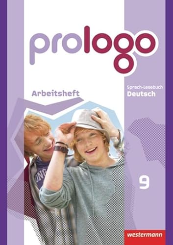 prologo - Allgemeine Ausgabe: Arbeitsheft 9