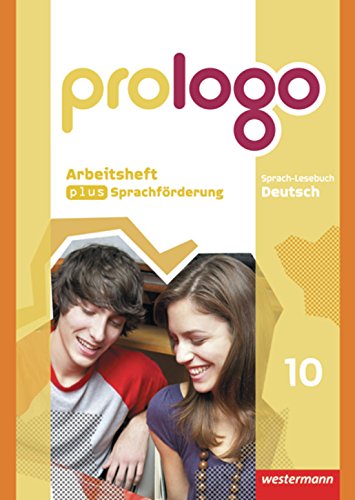 prologo - Allgemeine Ausgabe: Arbeitsheft plus Sprachförderung 10 von Westermann Bildungsmedien Verlag GmbH