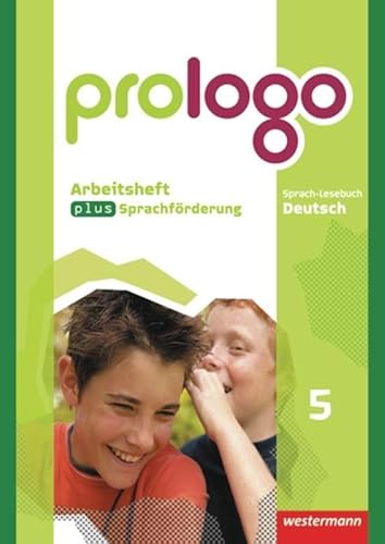 prologo - Allgemeine Ausgabe: Arbeitsheft plus Sprachförderung 5 von Westermann Bildungsmedien Verlag GmbH
