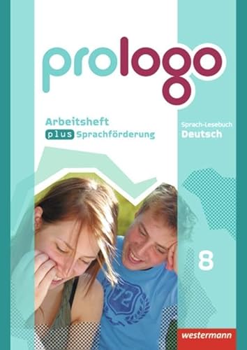 prologo - Allgemeine Ausgabe: Arbeitsheft plus Sprachförderung 8