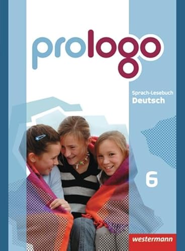 prologo - Allgemeine Ausgabe: Schülerband 6: Schulbuch 6 von Westermann Bildungsmedien Verlag GmbH