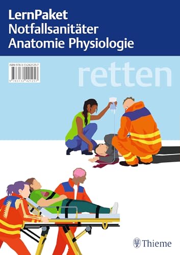 retten - Notfallsanitäter Lernpaket: 2 Lehrbücher: Notfallsanitäter + Anatomie Physiologie von Thieme