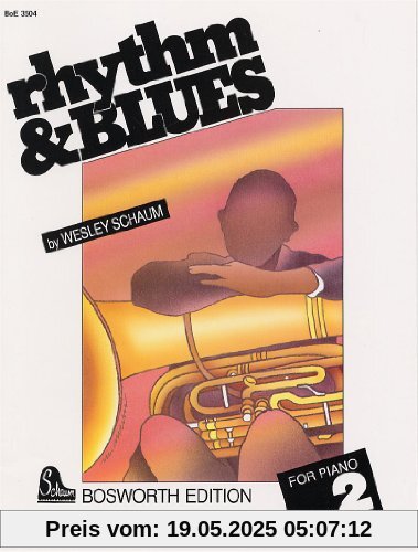 rhythm & BLUES 2. For Piano: Für Klavier