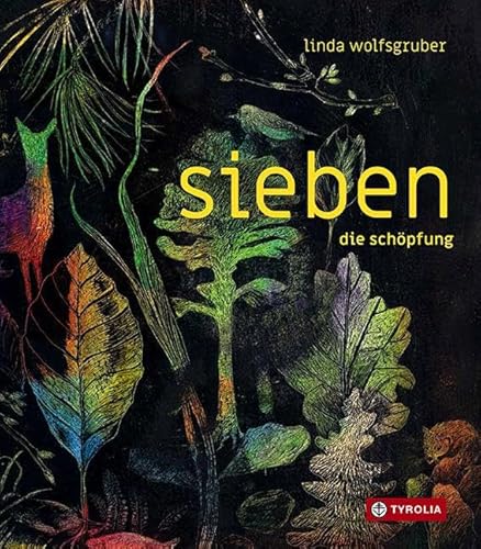 sieben. die schöpfung: Die sieben Tage der Welterschaffung in sieben mal sieben Bildern – ein beeindruckendes, umfassendes Bilderbuchkunstwerk zum ... der Welt. Für Kinder und Erwachsene sieben. die schöpfung: Die sieben Tage der Welterschaffung in sieben mal sieben Bildern – ein beeindruckendes, umfassendes Bilderbuchkunstwerk zum ... der Welt. Für Kinder und Erwachsene