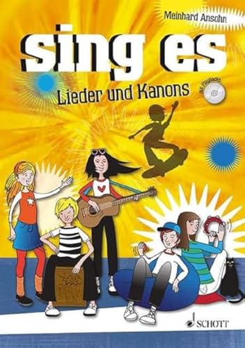 sing es: Lieder und Kanons. Liederbuch.