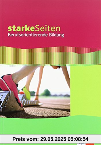 starkeSeiten Berufsorientierung / Arbeitsheft Berufsorientierende Bildung