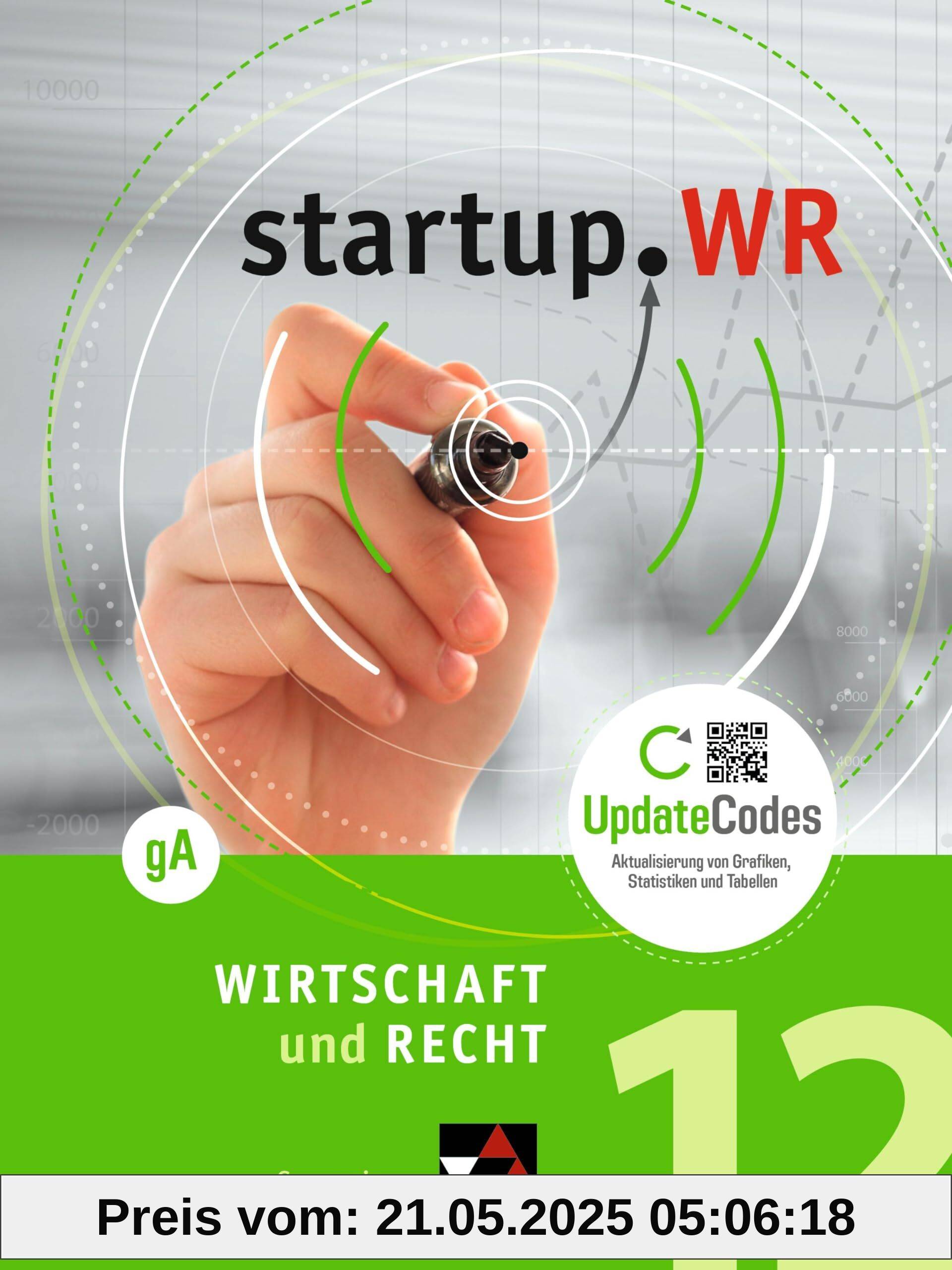 startup.WR Gymnasium Bayern - G9 / startup.WR Bayern 12 gA: Grundlegendes Anforderungsniveau