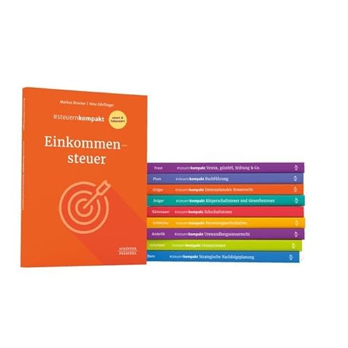 #steuernkompakt – Das smarte Kanzleipaket: 10 Bände für Onboarding & Fortbildung zu den wichtigsten Rechtsgebieten #steuernkompakt – Das smarte Kanzleipaket: 10 Bände für Onboarding & Fortbildung zu den wichtigsten Rechtsgebieten