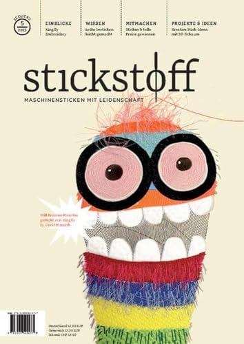 stickstoff-Magazin 5/2023: Maschinensticken mit Leidenschaft - Sequenz 5/2023 (stickstoff: Maschinensticken mit Leidenschaft)