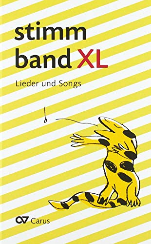 stimmband XL. Lieder und Songs: Lieder und Songs. 254 Werke von CARUS