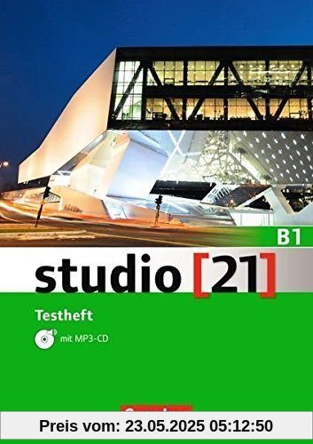 studio [21] - Grundstufe: B1: Gesamtband - Testheft mit Audio-CD