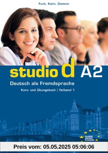 studio d - Grundstufe: A2: Teilband 1 - Kurs- und Übungsbuch mit Lerner-Audio-CD: Hörtexte der Übungen: Einheit 1 - 6 - Europäischer Referenzrahmen A2. Deutsch als Fremdsprache, Kurs- und Übungsbuch