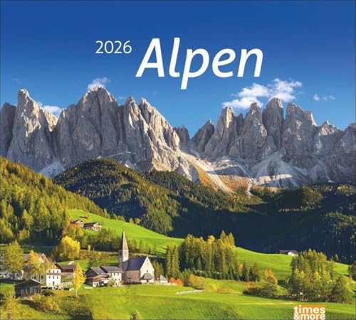 times&more Alpen Bildkalender 2026: times&more Kalender. Wandkalender mit beeindruckenden Fotos schroffer Gipfel und luftiger Höhen. Dekorativer ... für Bergfreunde. (times&more Kalender Heye) von Heye