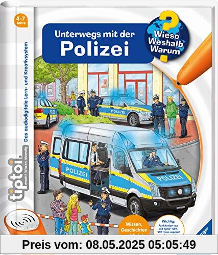 tiptoi® Unterwegs mit der Polizei (tiptoi® Wieso? Weshalb? Warum?, Band 22)