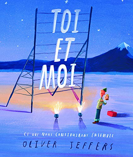 toi et moi, ce que nous construirons ensemble