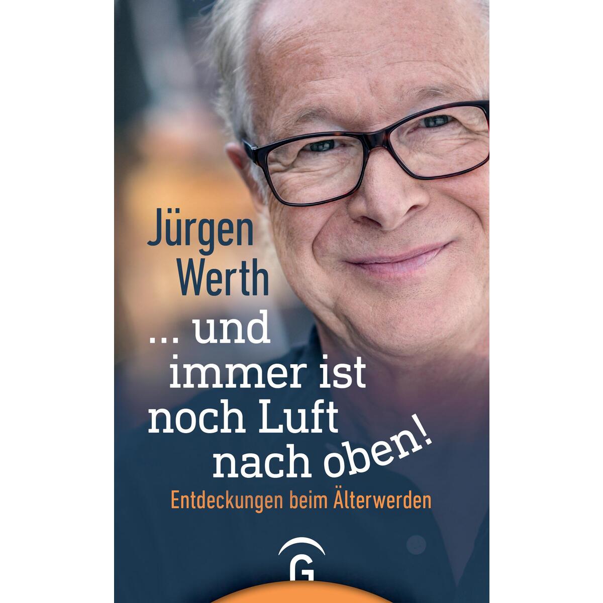 ...und immer ist noch Luft nach oben! von Gütersloher Verlagshaus
