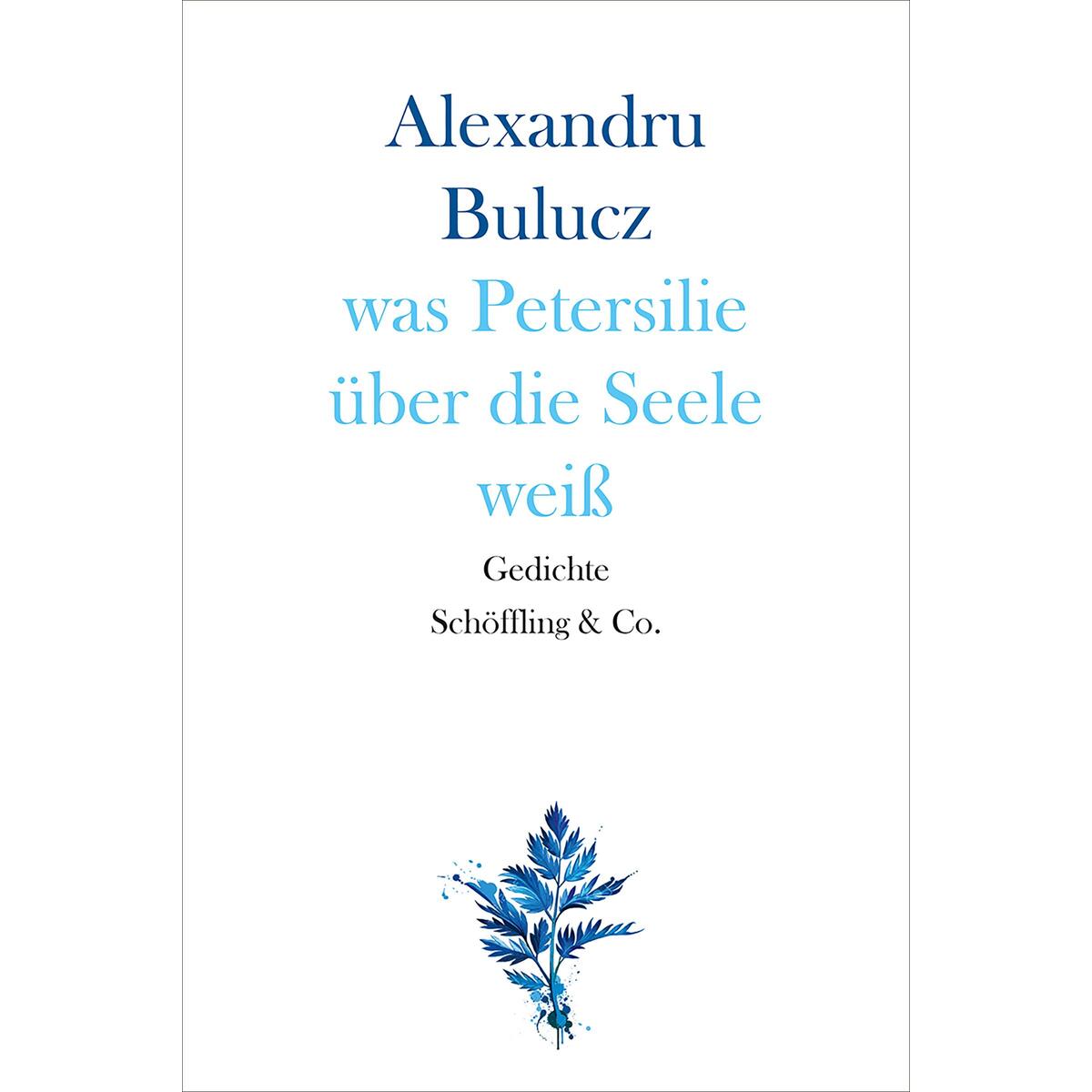 was Petersilie über die Seele weiß von Schoeffling + Co.