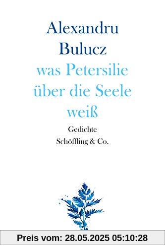 was Petersilie über die Seele weiß