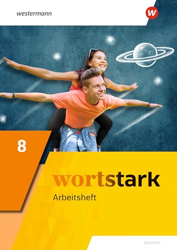wortstark - Allgemeine Ausgabe 2019: Arbeitsheft 8 (wortstark: Aktuelle Ausgabe)