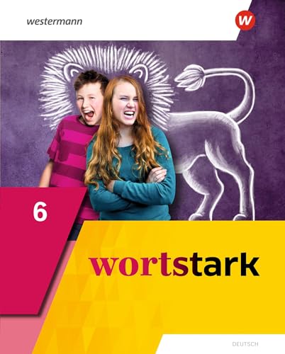 wortstark - Allgemeine Ausgabe 2019: Schulbuch 6 (wortstark: Aktuelle Ausgabe)