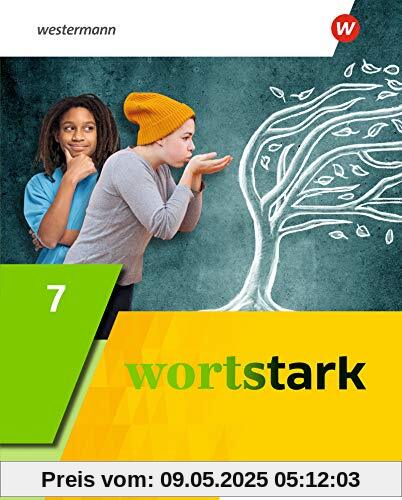 wortstark - Allgemeine Ausgabe 2019: Schülerband 7