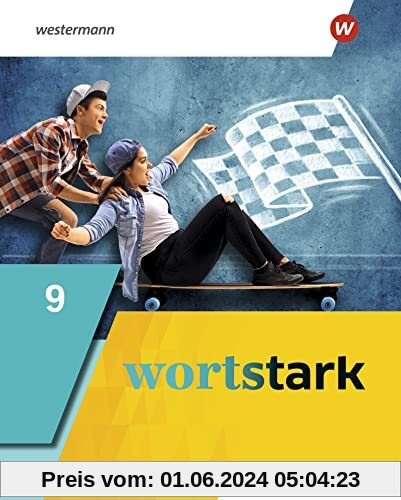 wortstark - Allgemeine Ausgabe 2019: Schülerband 9