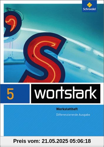 wortstark Plus - Differenzierende Allgemeine Ausgabe 2009: Werkstattheft 5