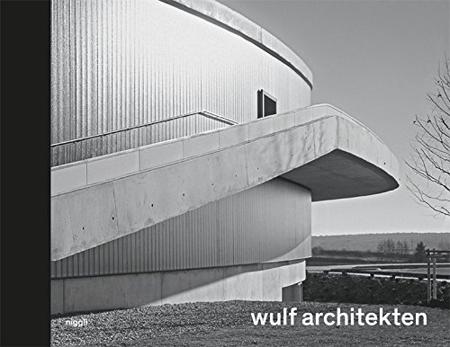 wulf architekten. Rhythmus und Melodie von niggli Verlag