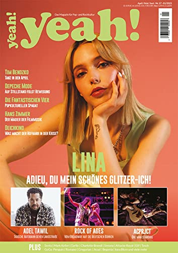yeah! – Das Magazin für Pop- und Rockkultur: Ausgabe #17 (April/Mai/Juni 2023) von In Farbe und Bunt Verlag