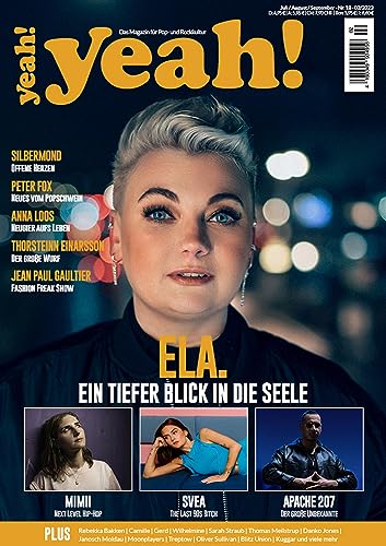 yeah! – Das Magazin für Pop- und Rockkultur: Ausgabe #18 (Juli/August/September 2023) von In Farbe und Bunt Verlag