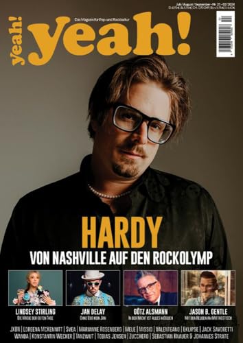 yeah! – Das Magazin für Pop- und Rockkultur: Ausgabe #21 (Juli/August/September 2024) von In Farbe und Bunt Verlag