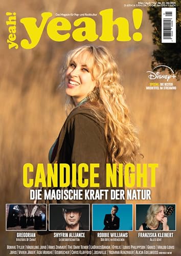 yeah! – Das Magazin für Pop- und Rockkultur: Ausgabe #23 (März, April, Mai 2025) mit Candice Night, Gregorian, Shyfrin Alliance, Robbie Williams, Franziska Kleinert u.v.m. von In Farbe und Bunt Verlag
