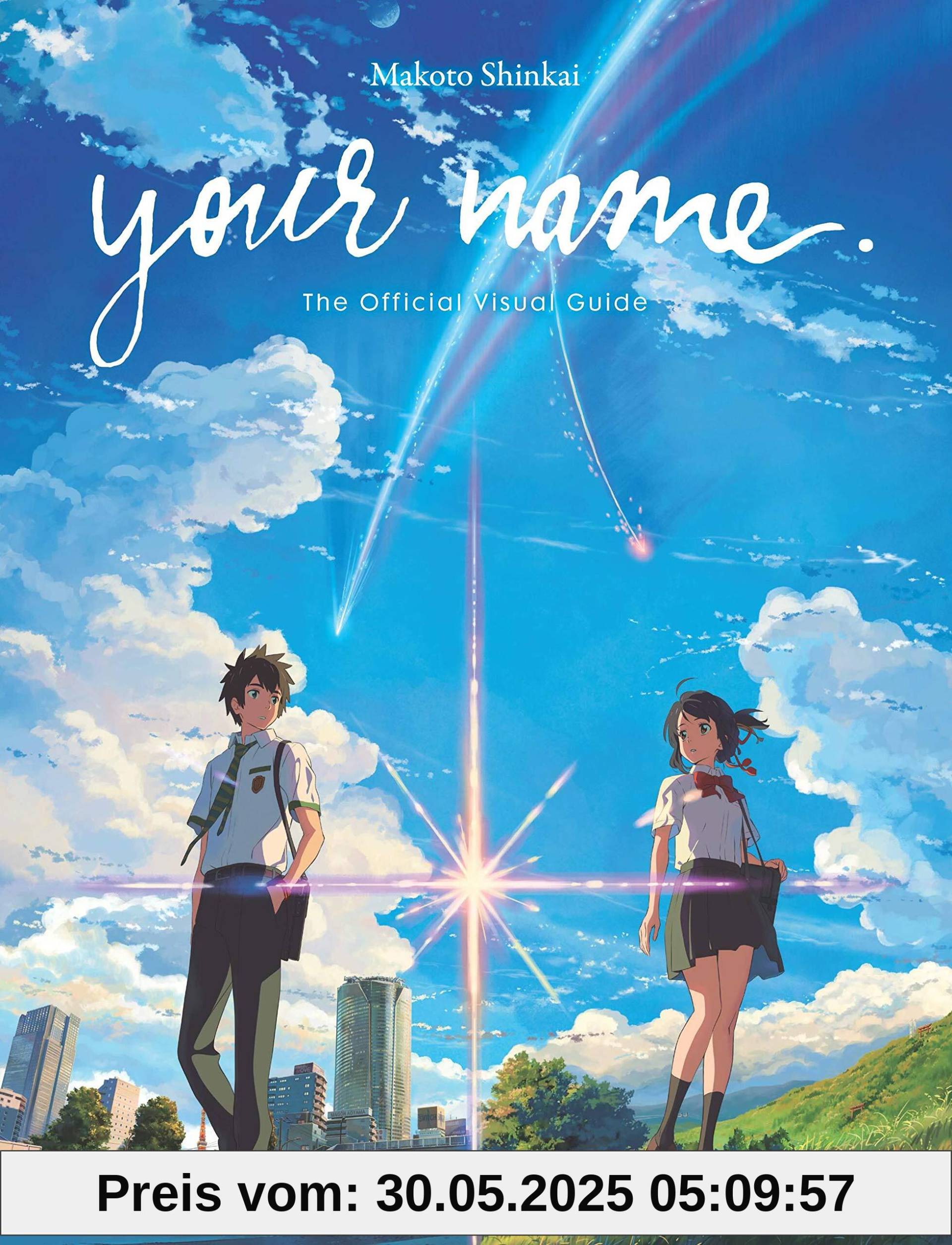 your name. The Official Visual Guide your name. The Official Visual Guide