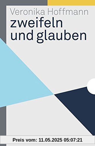 zweifeln und glauben