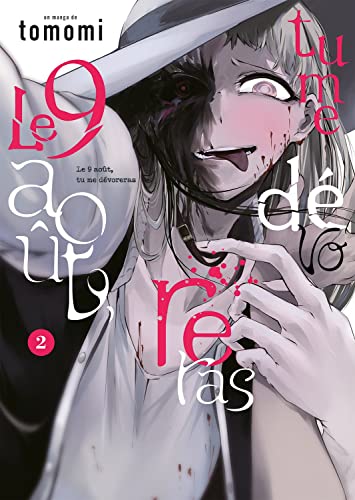 Le 9 août, tu me dévoreras - Tome 2 von MEIAN