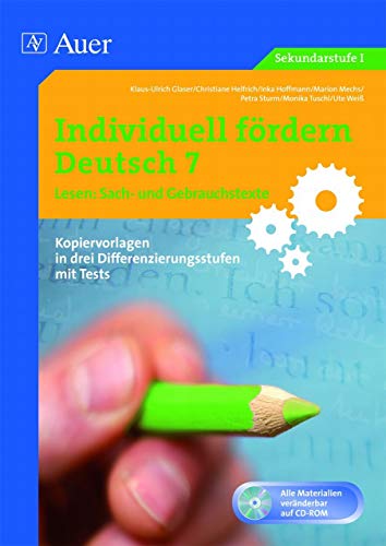 Individuell fördern 7 Lesen: Sachtexte: (7. Klasse) (Individuell fördern Deutsch)