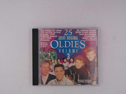 25 Great Original Oldies, Vol. 3 25 Great Original Oldies, Vol. 3